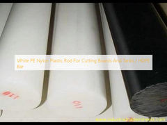 White PE Nylon Plastic Rod For Cutting Boards And Tanks / HDPE Bar