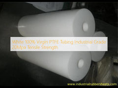ท่อ PTFE บริสุทธิ์ 100% สีขาว เกรดอุตสาหกรรม แรงดึง 20Mpa