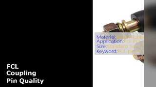 FCL Coupling Pin ISO 9001 โลหะยางขนาดมาตรฐาน